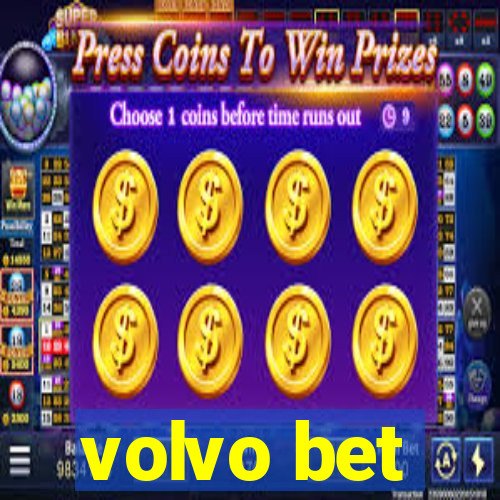 volvo bet